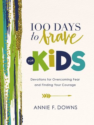 cover image of 100 Days to Brave for Kids